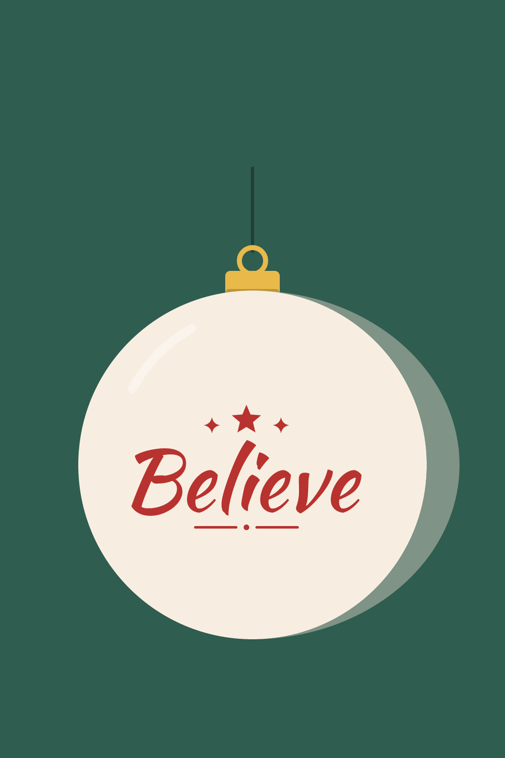 Illustration of an ornament with the cut design "Believe"