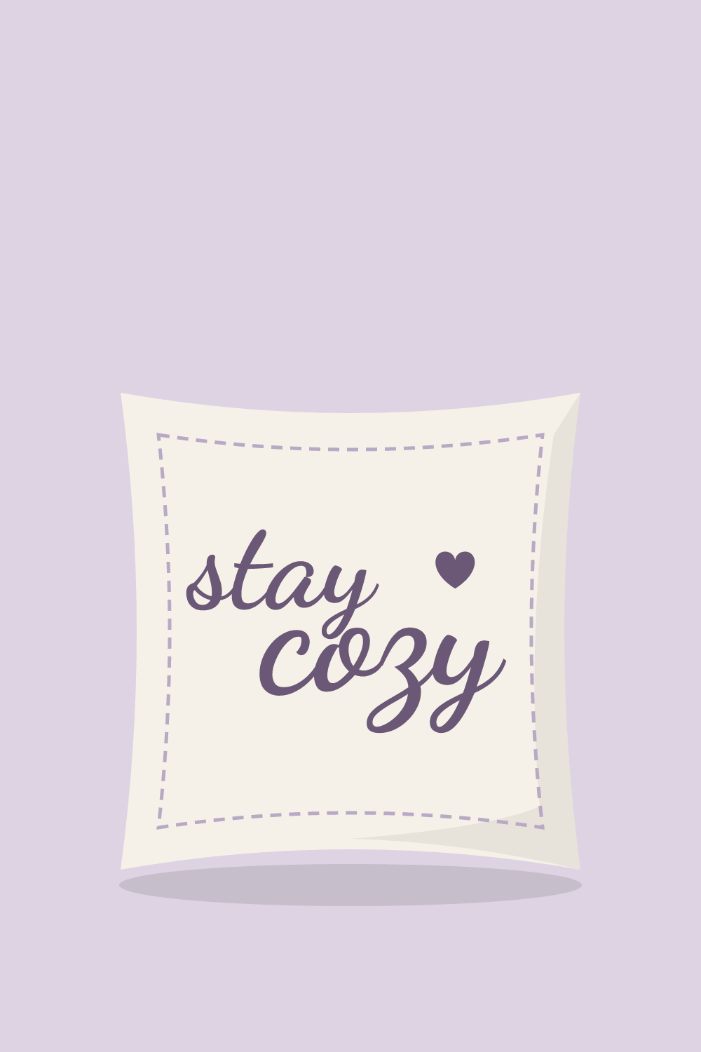 Illustration of a pillow with the cut design "Stay Cozy"