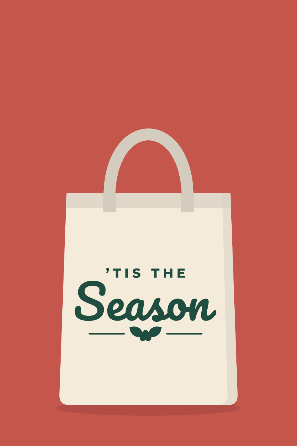 Illustration of a tote bag with the cut design "'Tis the Season"