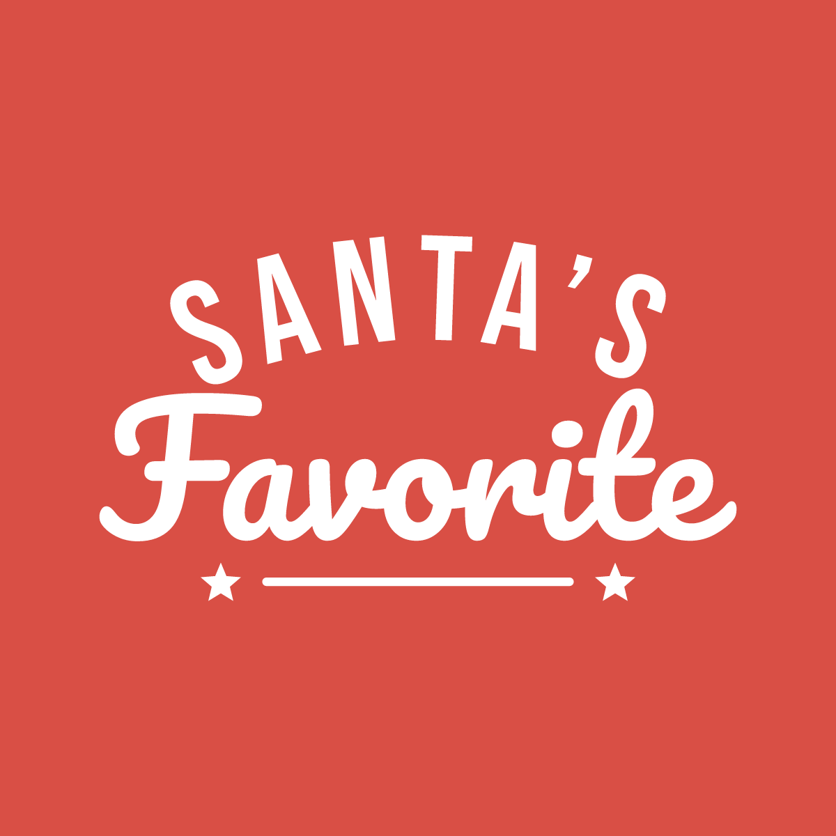 The "Santa's Favorite" cut file shown flat on a plain background